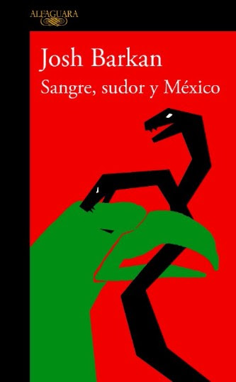 Sangre, Sudor y México, el nuevo libro que narra la situación de violencia en nuestra país