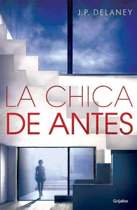 La chica de antes, el nuevo libro de J.P Delaney