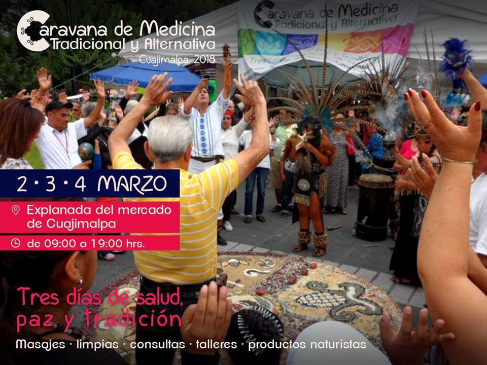 Llega la caravana de Medicina Tradicional y Alternativa a Cuajimalpa