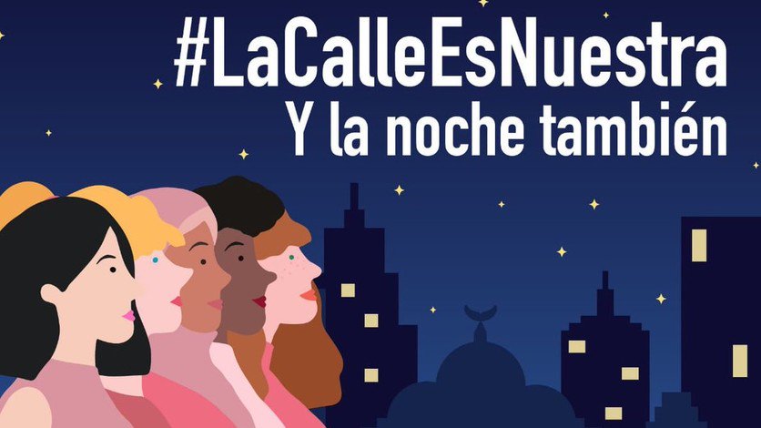 #LaCalleEsNuestra: Convocan a marcha en contra de propuesta de toque de queda para mujeres
