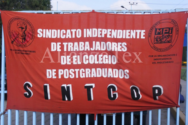 Trabajadores del Colegio de Postgraduados inician huelga