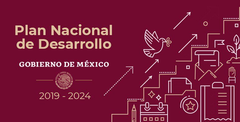 ¿Qué propone el Plan Nacional de Desarrollo 2019-2024 de AMLO?