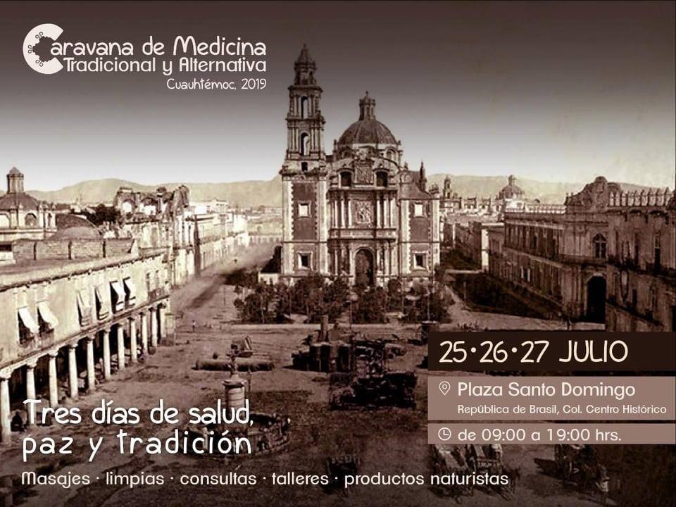 Llega la Caravana de Medicina Tradicional y Alternativa a la Plaza de Santo Domingo