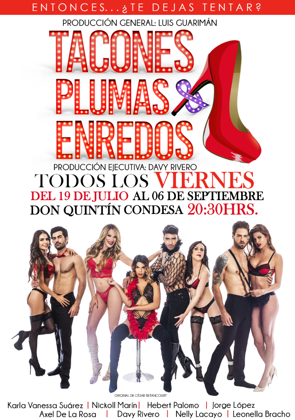 Llega al escenario “Tacones, plumas & enredos”, un show con elenco internacional