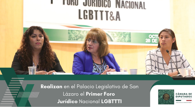 Realizan en el Palacio Legislativo de San Lázaro el Primer Foro Jurídico Nacional LGBTTTI