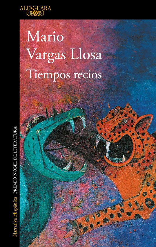 Presentan en Madrid, Tiempos recios de Vargas Llosa