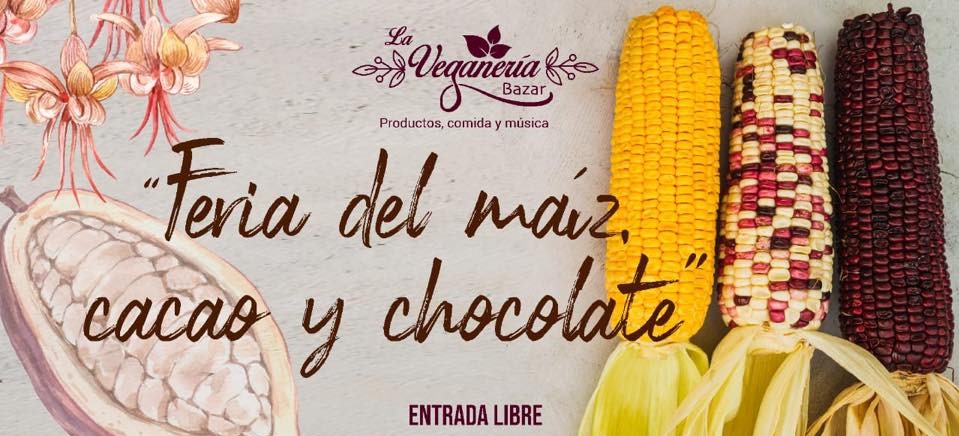 Feria del maíz, cacao y chocolate 2019