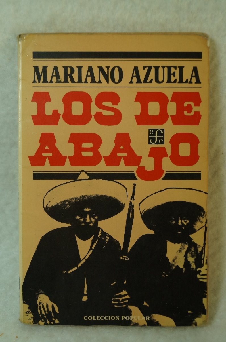 La Costumbre del Poder: De Los de abajo a Los apóstatas