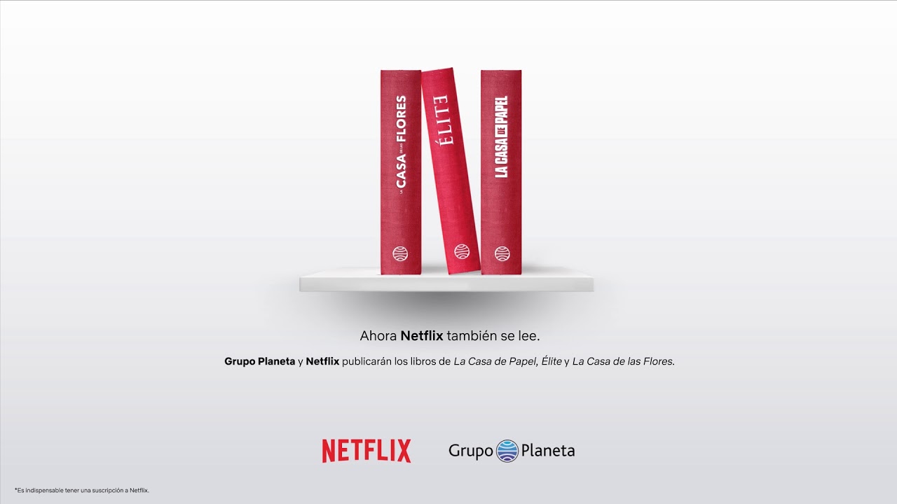 Ahora Netflix también se lee: Grupo Planeta