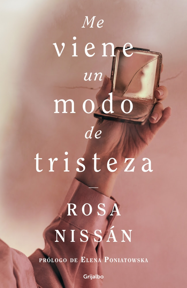 Me viene un modo de tristeza, nueva novela de Rosa Nissán