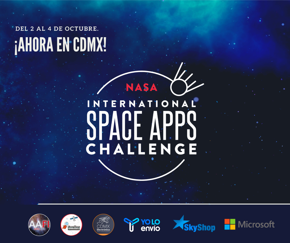 NASA Space Apps Challenge despega en la CDMX