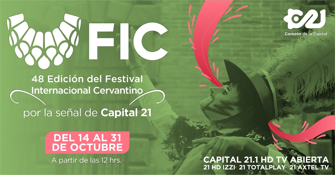 Capital 21 en el cervantino