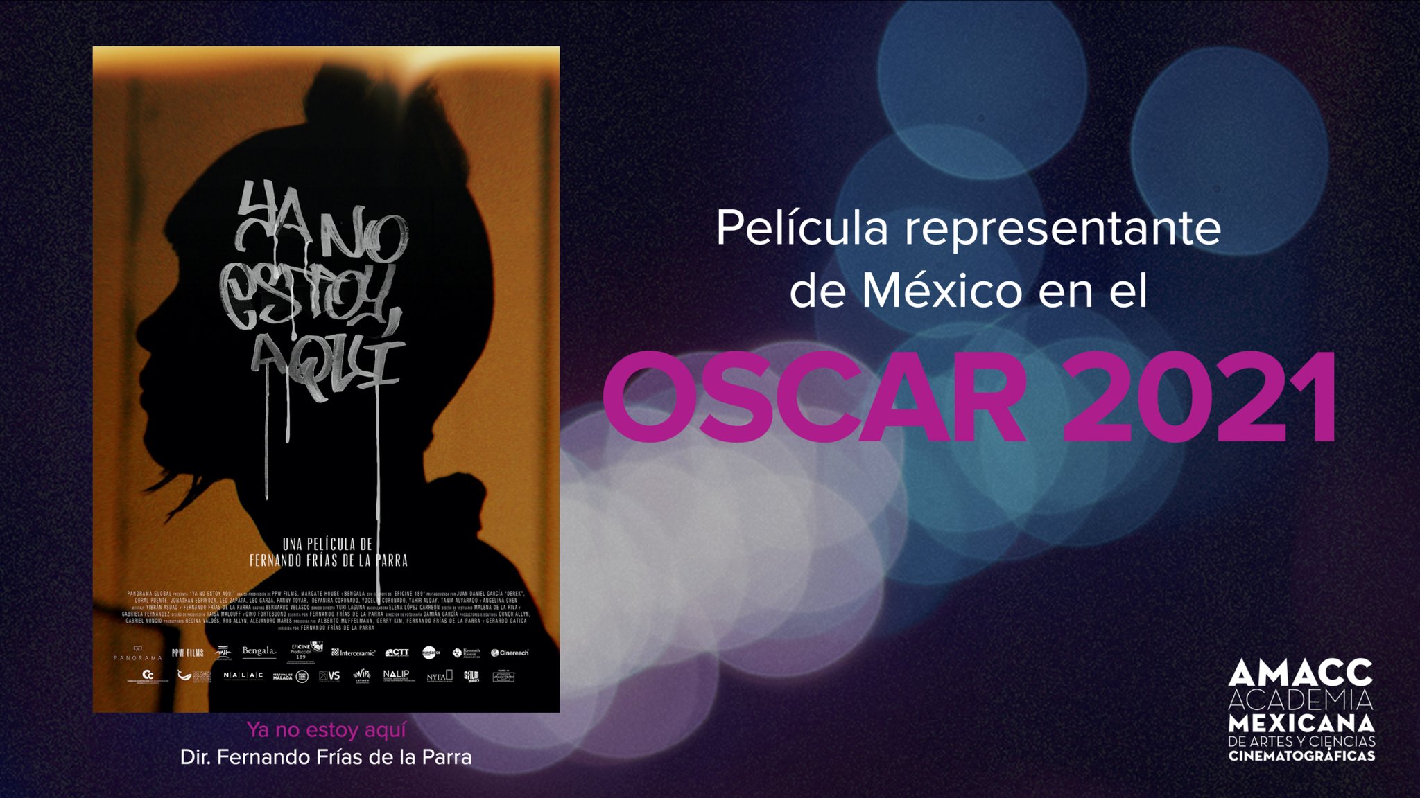 “Ya no estoy aquí” representará a México en los Oscar 2021