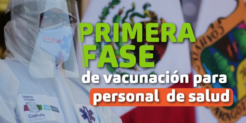 Inicia campaña de vacunación contra Covid-19 en Coahuila