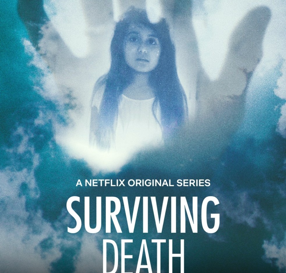 ¿Ya viste la nueva serie de Netflix ‘Surviving Death’?