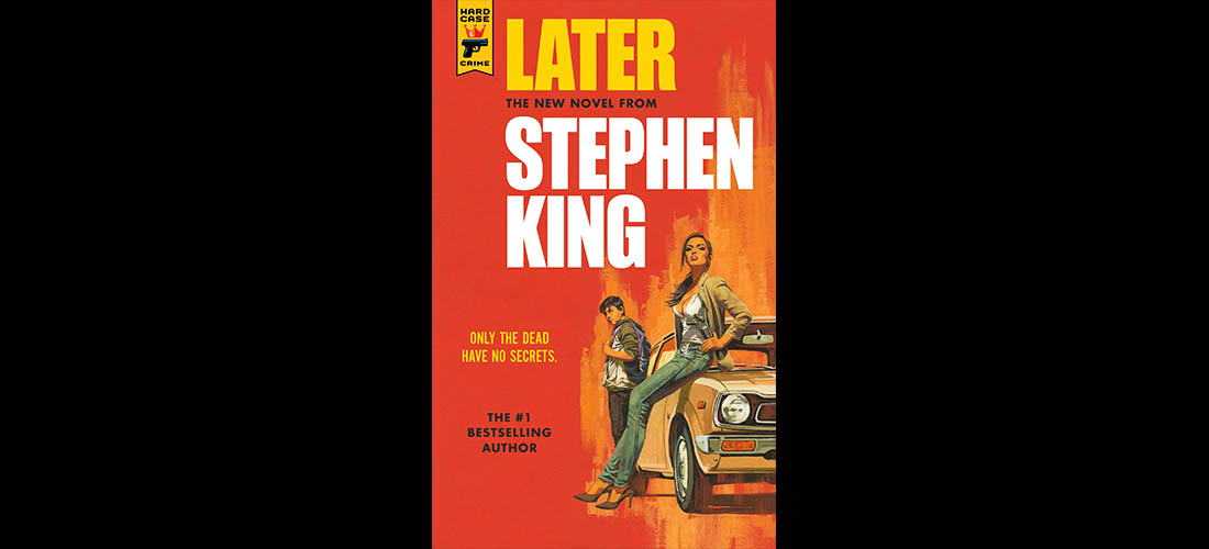 Stephen King lanza su nuevo libro titulado Later