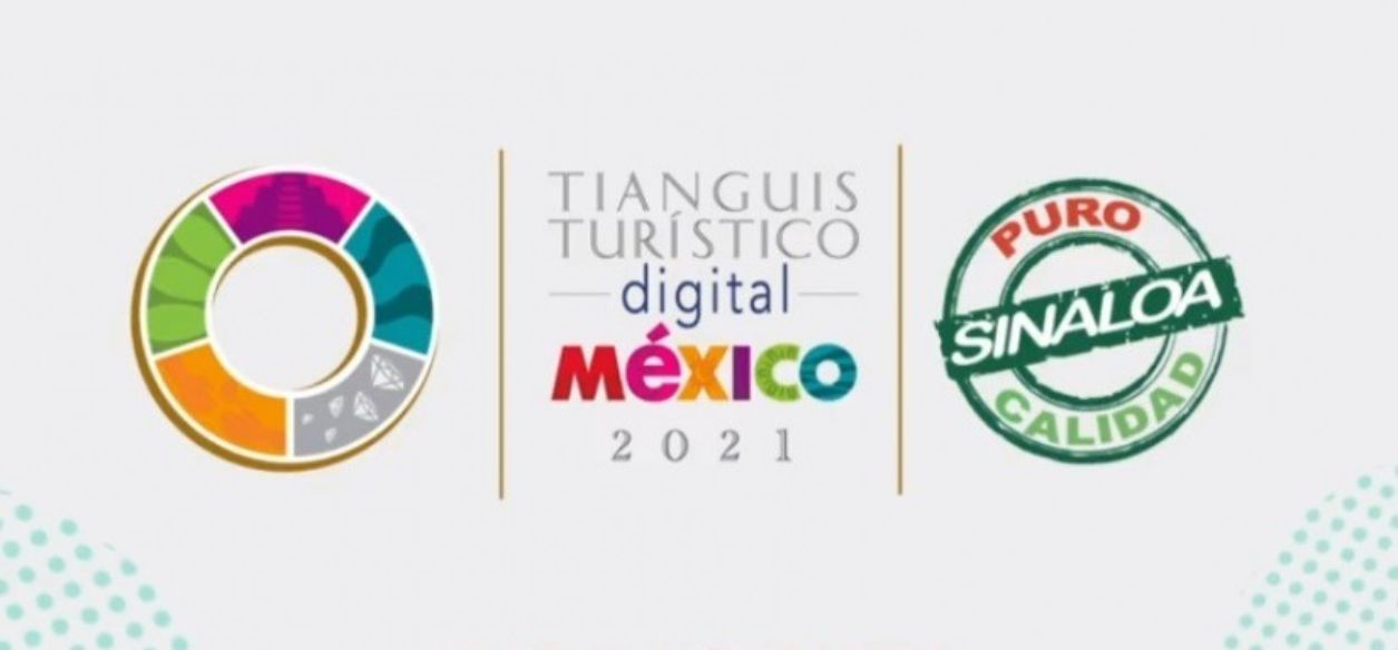 Sinaloa recibe como anfitrión al Segundo Tianguis Turístico Digital