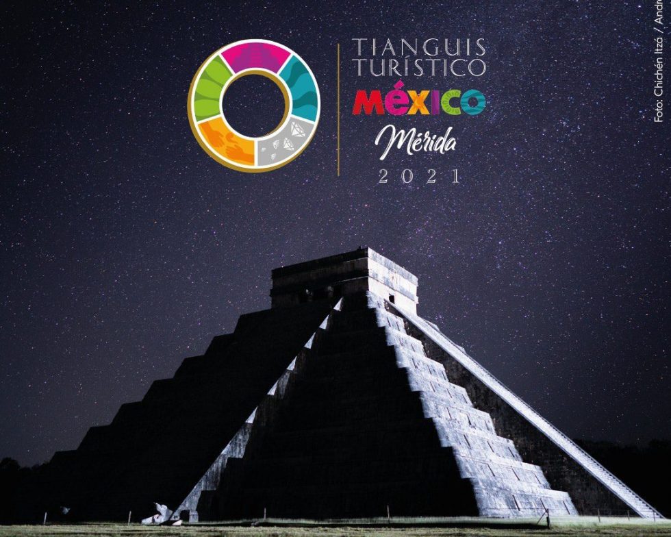 Tianguis Turístico Mérida 2021