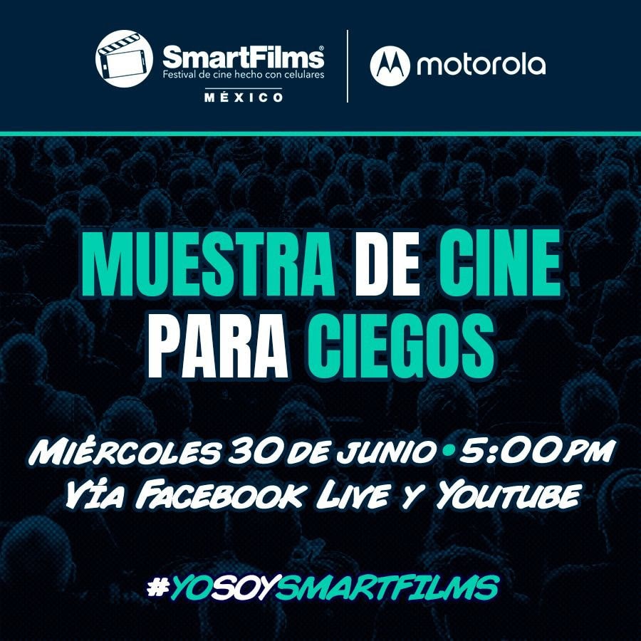 SmartFilms® México 2021; Muestra de cine para ciegos