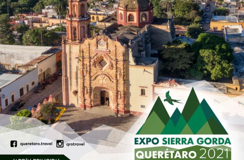 Querétaro anuncia la Expo Sierra Gorda 2021 en Jalpan de Serra