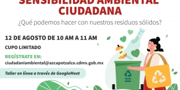 Azcapotzalco impartirá cursos gratuitos de sustentabilidad