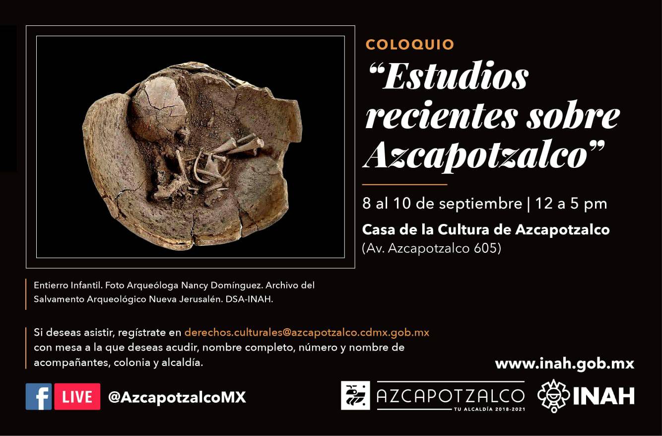 Invitan al coloquio sobre antropología e historia de Azcapotzalco