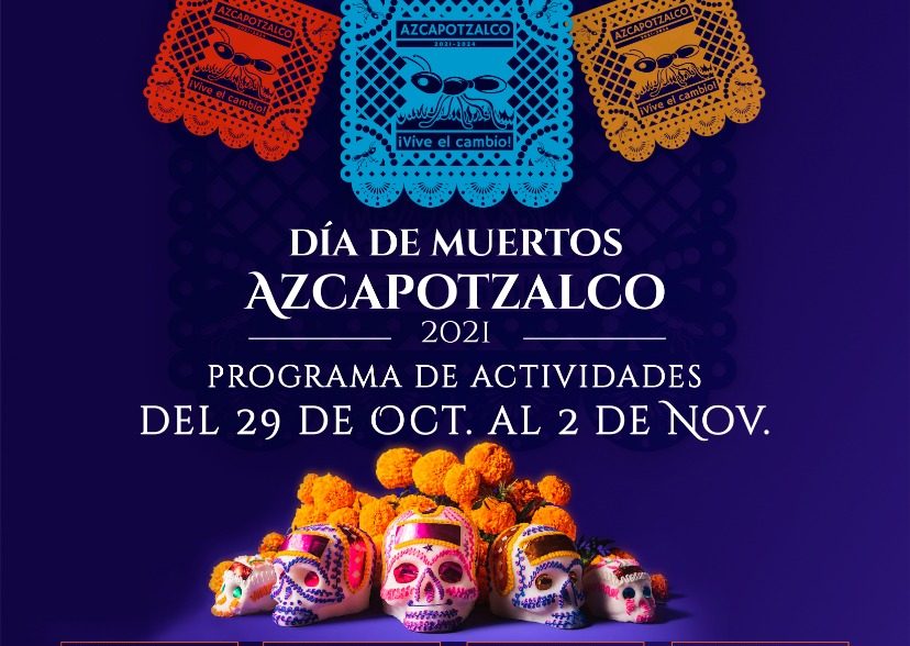Azcapotzalco anuncia su programa de “Día de Muertos 2021“