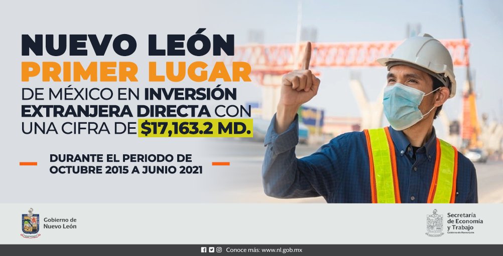 Nuevo León en primer lugar de inversión extranjera