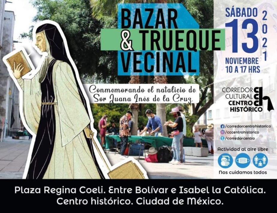 Recordarán a Sor Juana en el Corredor Cultural del Centro Histórico