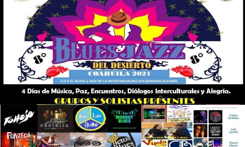 8º. Festival de Blues y Jazz del Desierto
