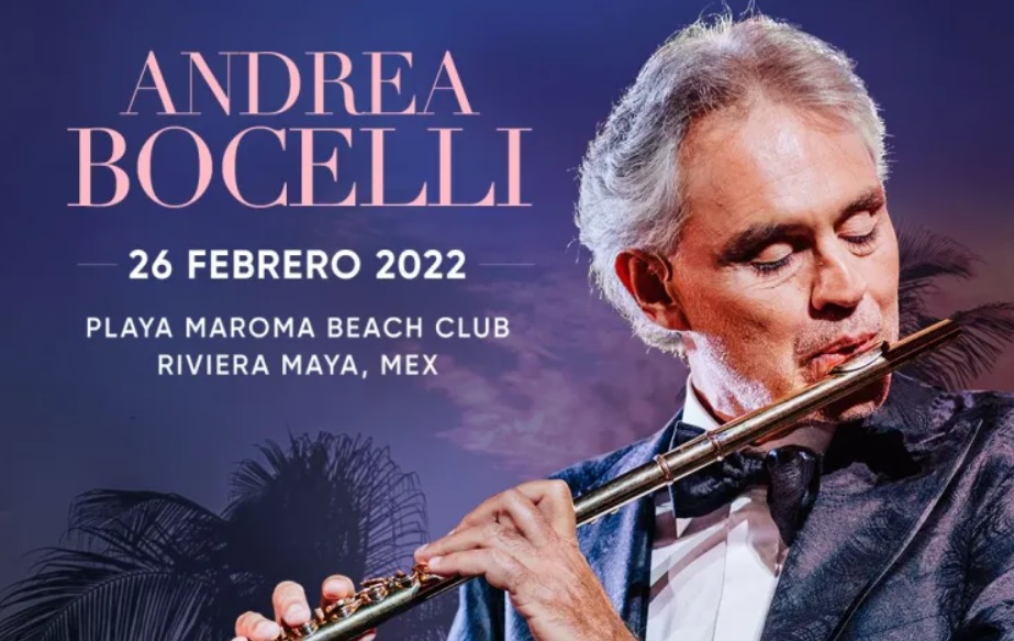 Inicia la cuenta regresiva para el concierto de Andrea Bocelli en la Riviera Maya