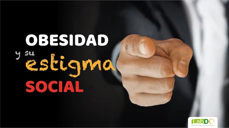 Obesidad y su estigma social: LabDO