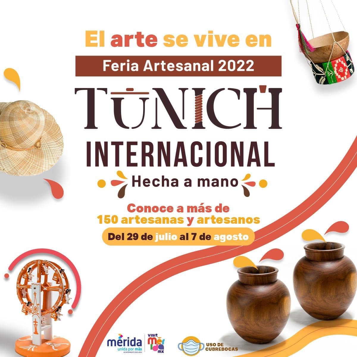 La Feria Artesanal Tunich 2022 está de regreso en Mérida