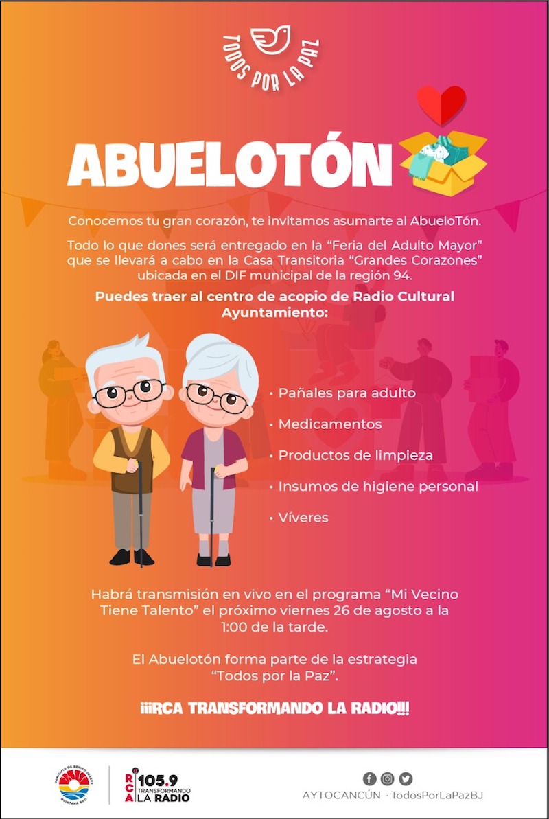 Invita gobierno de Benito Juárez a sumarse con donativos en “Abuelotón”