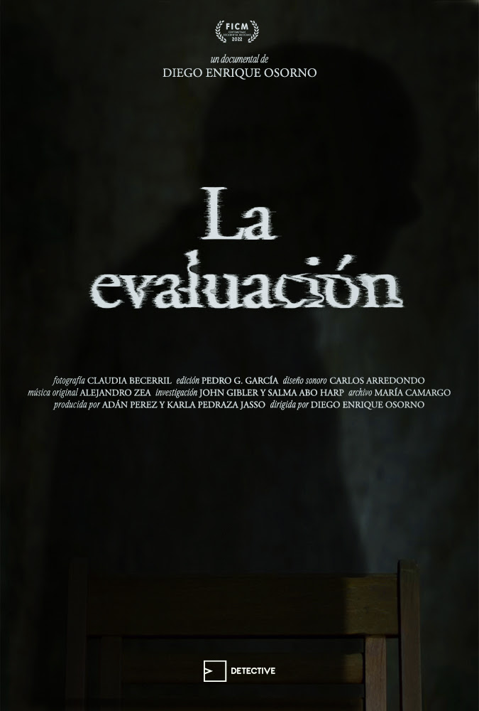 “La evaluación” cortometraje documental de Detective Films