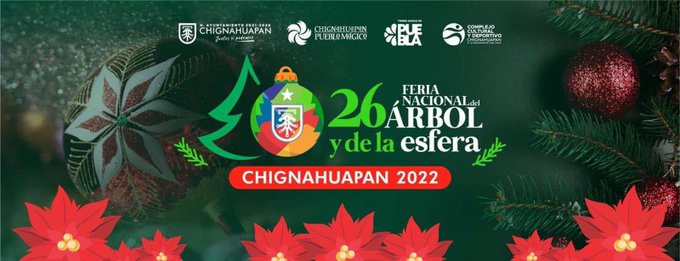Invitan a la 26° Feria del Árbol y la Esfera en Puebla