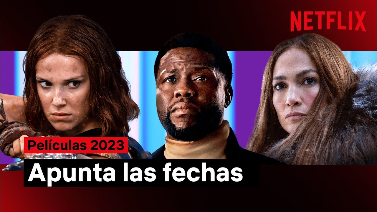 Netflix películas 2023