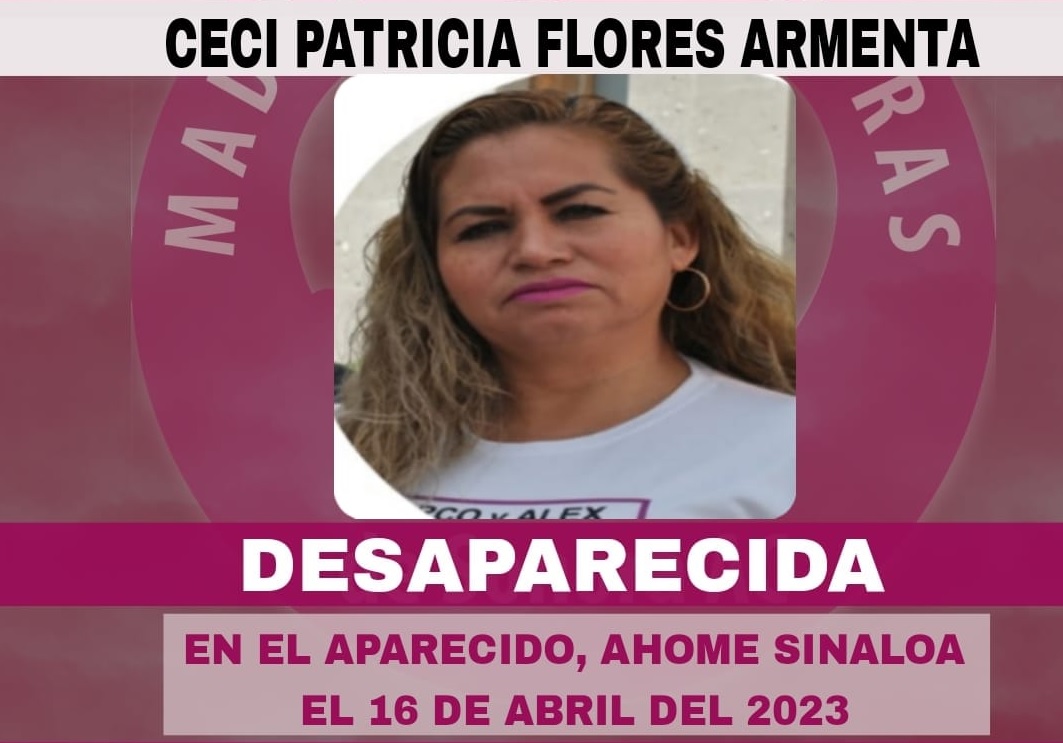 Reportan la desaparición de Ceci Flores, líder de las Madres Buscadoras de Sonora