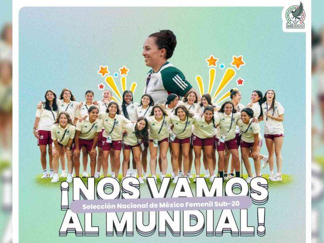 Selección Mexicana femenil Sub 20 consigue boleto mundialista