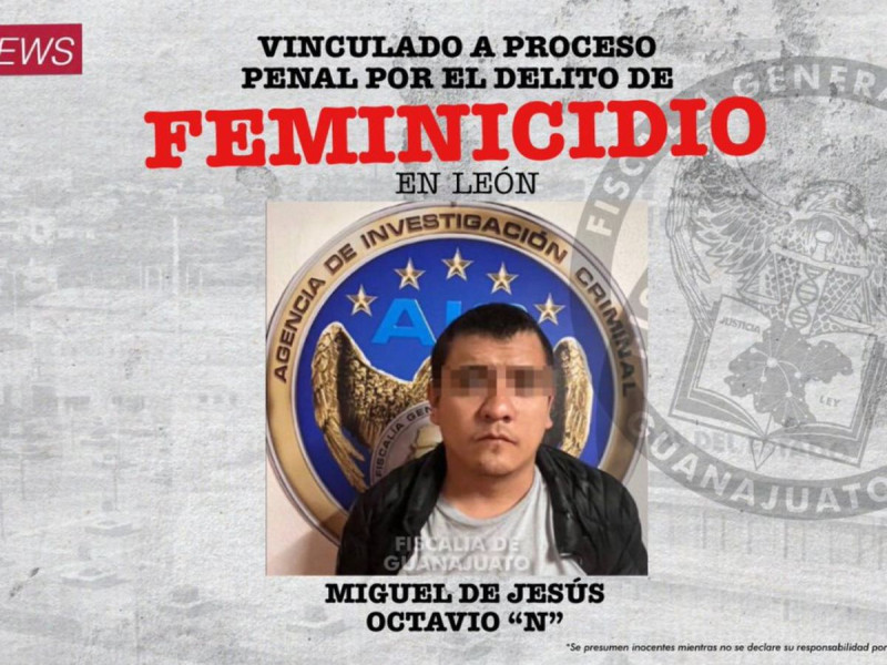 Vinculan a proceso a Miguel "N", presunto feminicida de Milagros Monserrat