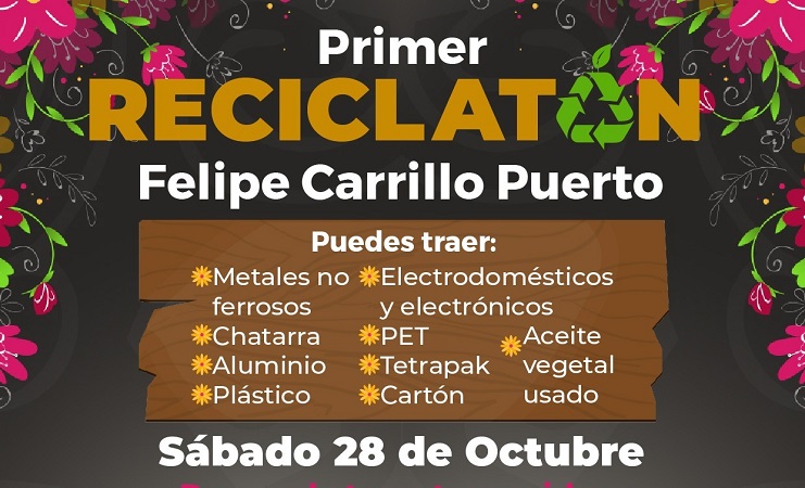 SEMA realiza el primer ‘Reciclatón’ en el municipio Felipe Carrillo Puerto Reciclatón en el municipio Felipe Carrillo Puerto