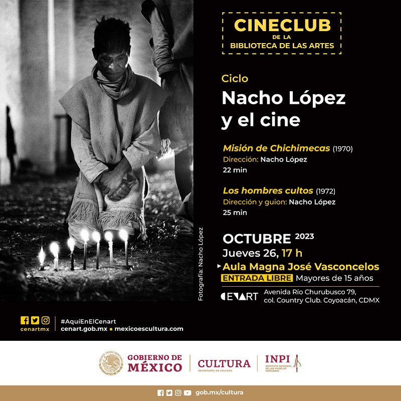 El Centro Nacional de las Artes rinde homenaje a Nacho López en el centenario de su natalicio