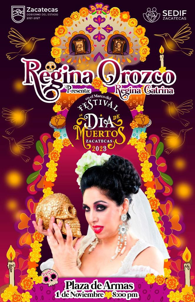 Zacatecas celebrará el Día de Muertos con música de Regina Orozco, desfiles y diversas actividades