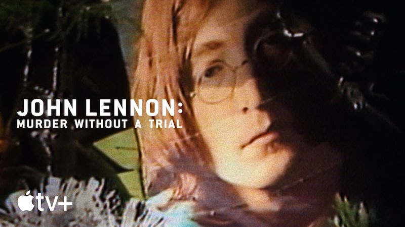 John Lennon: Murder Without a Trial, la próxima docuserie del asesinato del ex Beatle