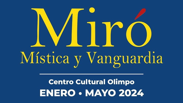 Obras de Joan Miró serán exhibidas en Mérida