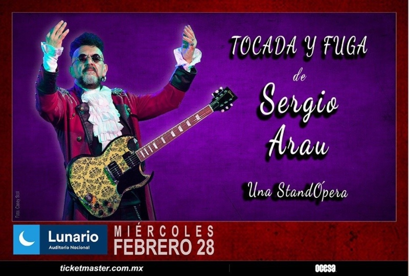 Sergio Arau regresa a la capital mexicana con su show “Tocada y Fuga”