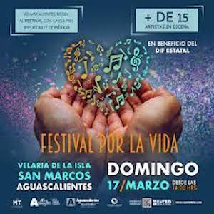 Todo listo para la primera edición del Festival por la Vida en Aguascalientes