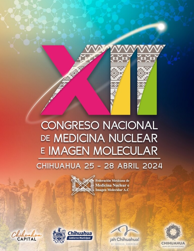 Chihuahua será sede del XII Congreso de Medicina Nuclear e Imagen Molecular