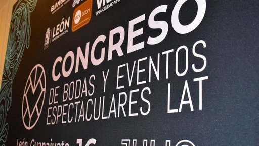 León será sede del Congreso de Bodas y Eventos Espectaculares LAT