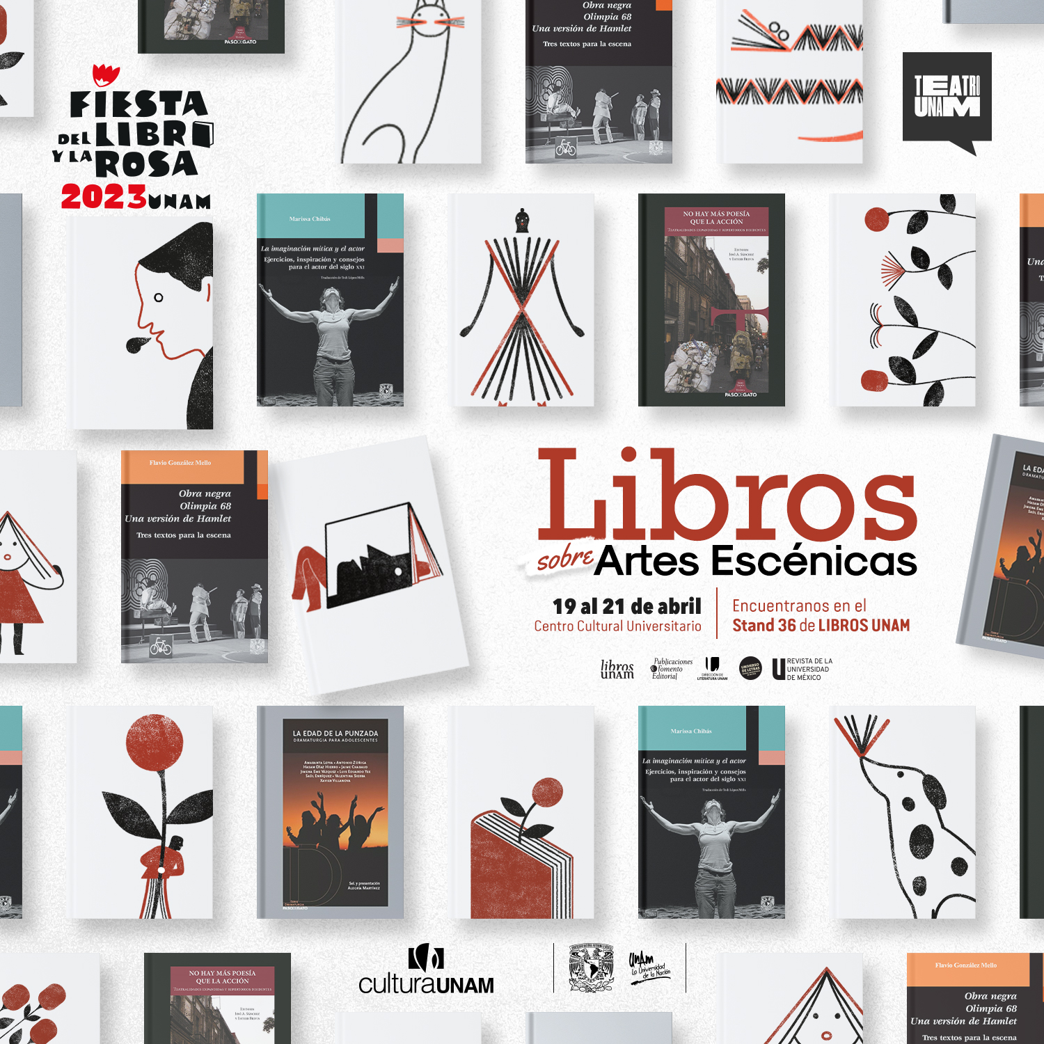 Teatro UNAM y Dirección General de Publicaciones y Fomento Editorial en la Fiesta del Libro y la Rosa